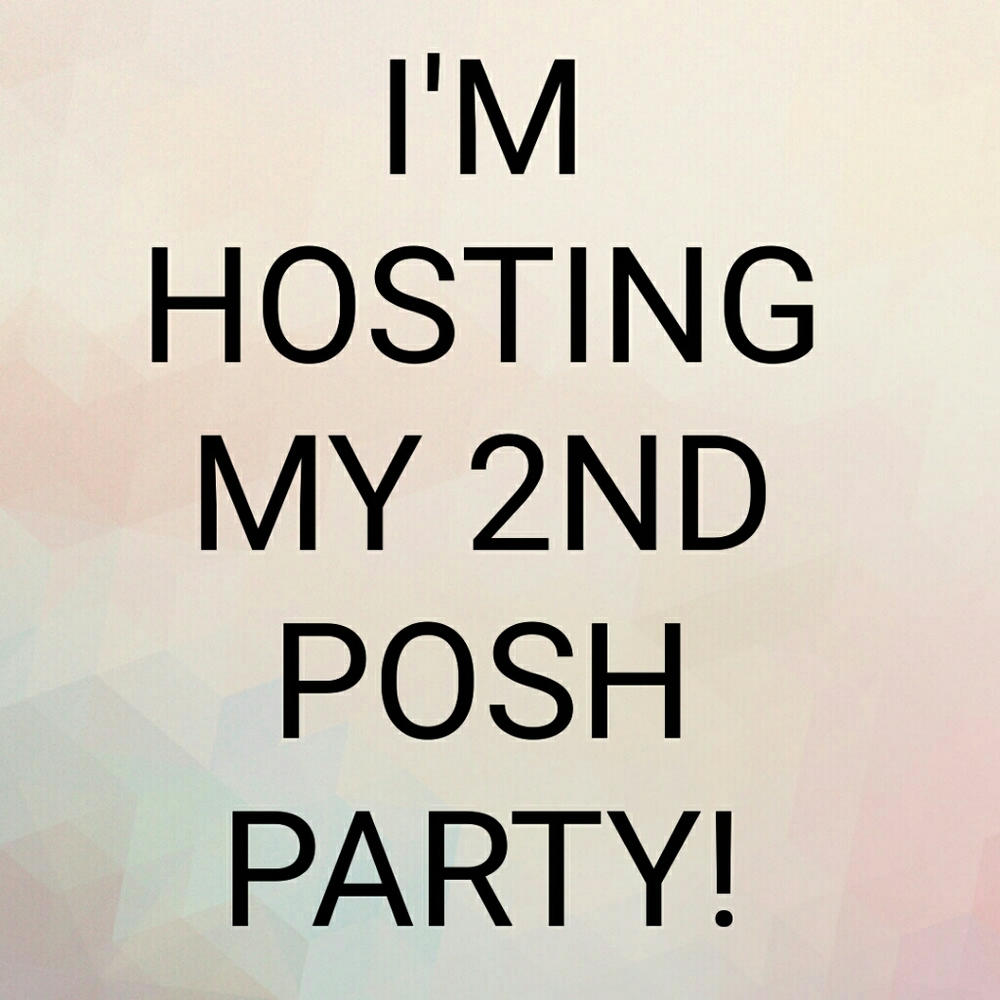 Join me while I host my 2nd posh party 1/21 - Picture 1 of 1